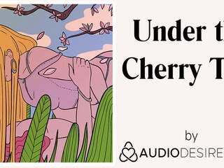 Under the Cherry Tree enchanting Audio for Women tempting Asmr